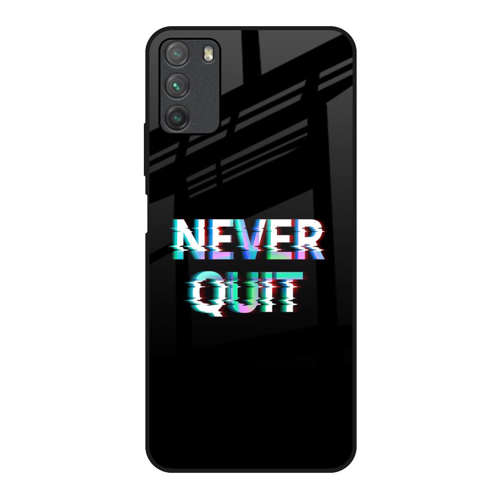 Never Quit Poco M3 Glass Back Cover Online