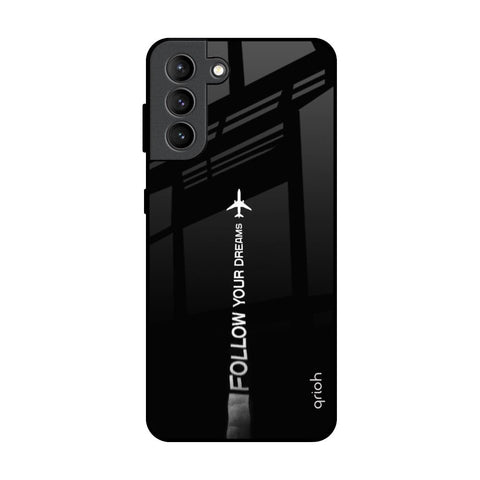 Follow Your Dreams Samsung Galaxy S21 Plus Glass Back Cover Online