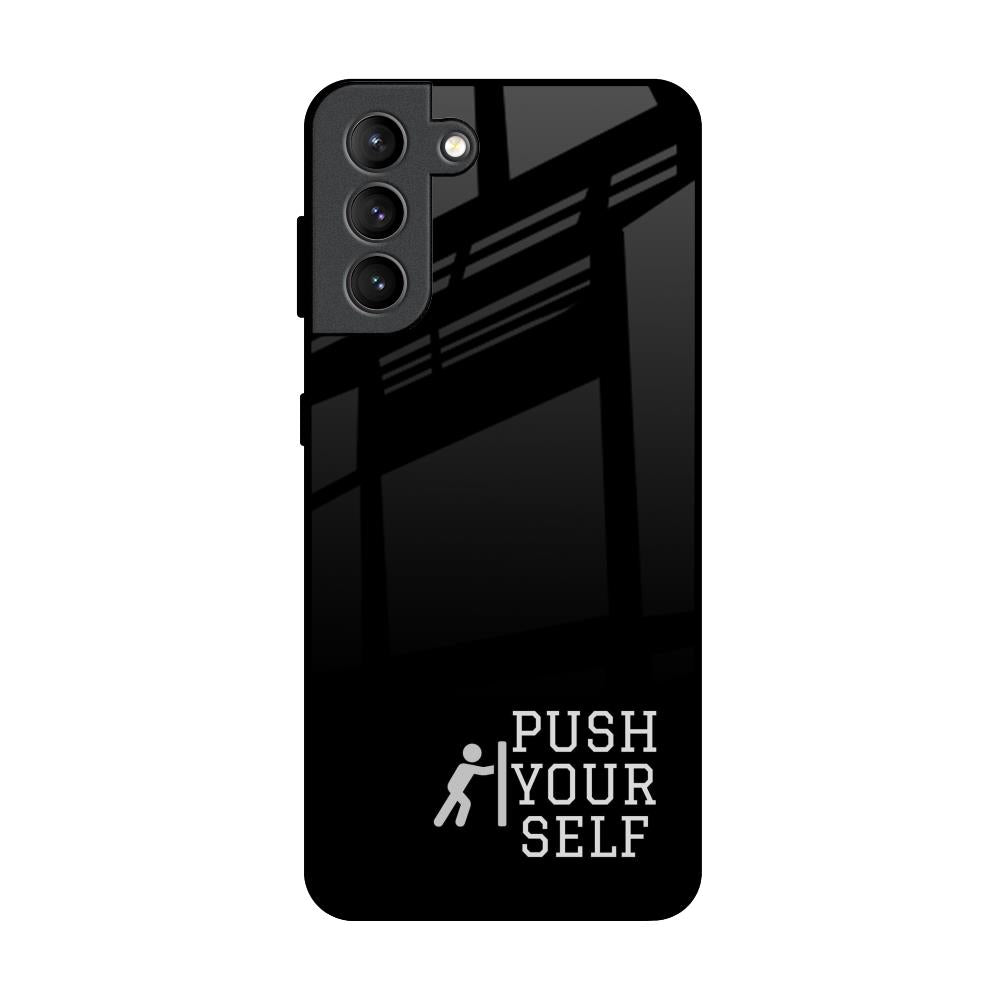 Push Your Self Samsung Galaxy S21 Plus Glass Back Cover Online