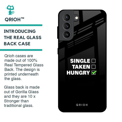 Hungry Glass Case for Samsung Galaxy S21 Plus