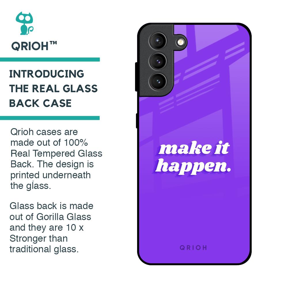 Make it Happen Glass Case for Samsung Galaxy S21 Plus