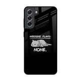 Weekend Plans Samsung Galaxy S21 Glass Back Cover Online