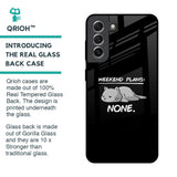 Weekend Plans Glass Case for Samsung Galaxy S21