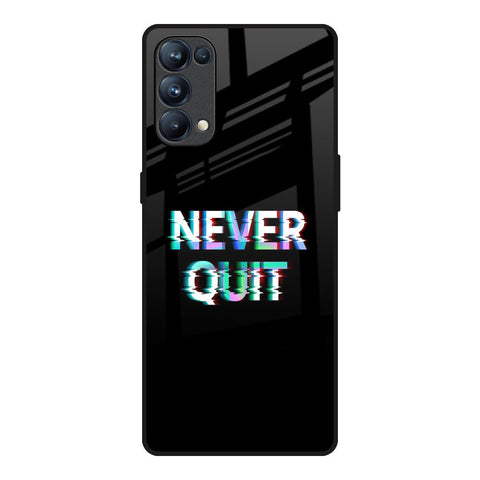 Never Quit Oppo Reno5 Pro Glass Back Cover Online