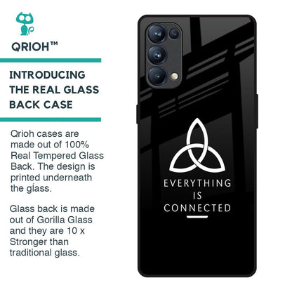 Everything Is Connected Glass Case for Oppo Reno5 Pro