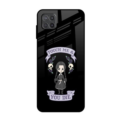 Touch Me & You Die Samsung Galaxy A12 Glass Back Cover Online