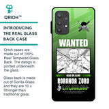 Zoro Wanted Glass Case for Samsung Galaxy A32