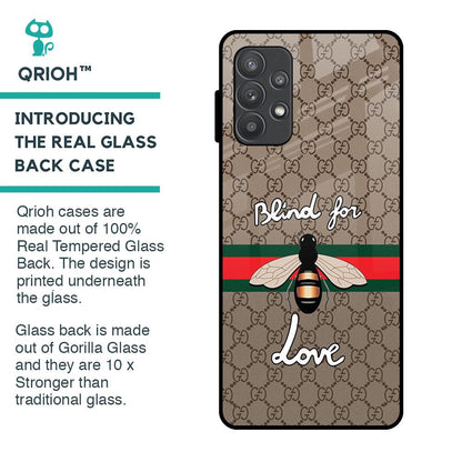 Blind For Love Glass Case for Samsung Galaxy A32