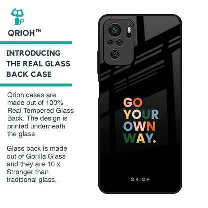 Go Your Own Way Glass Case for Redmi Note 10