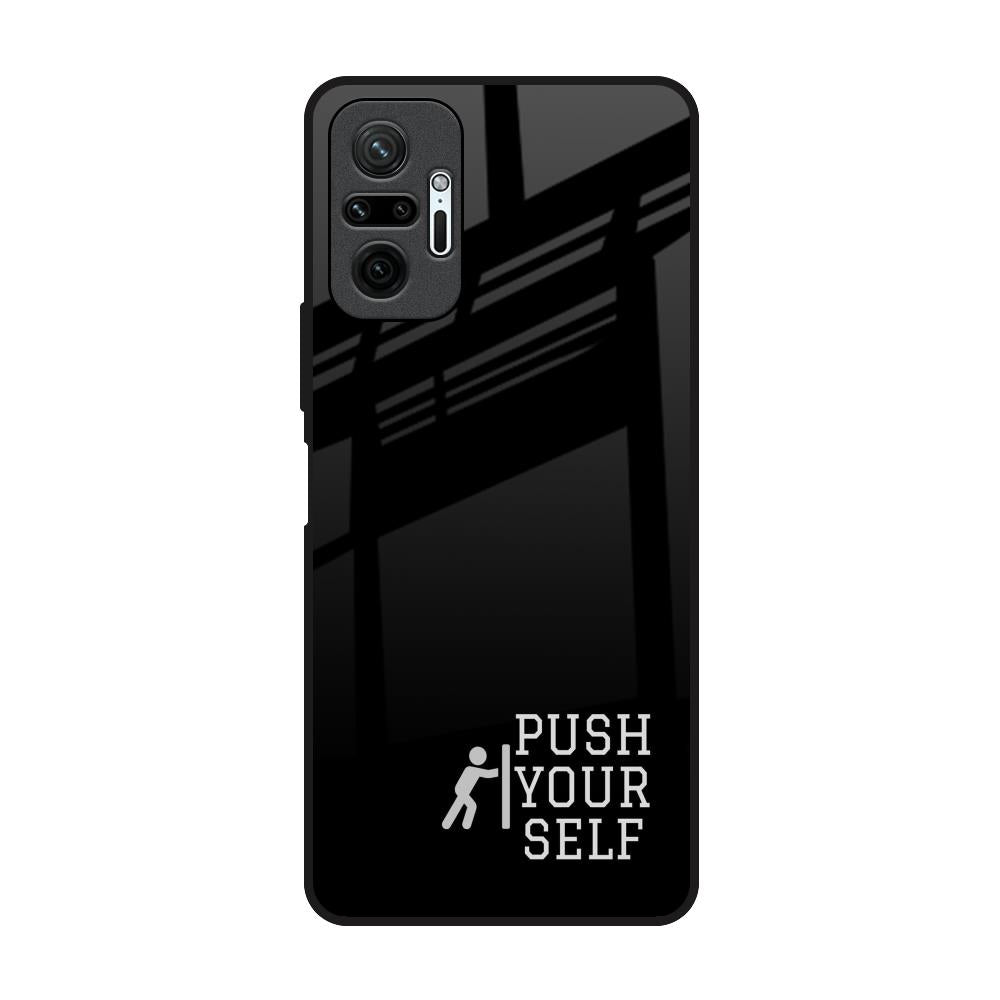 Push Your Self Redmi Note 10 Pro Max Glass Back Cover Online