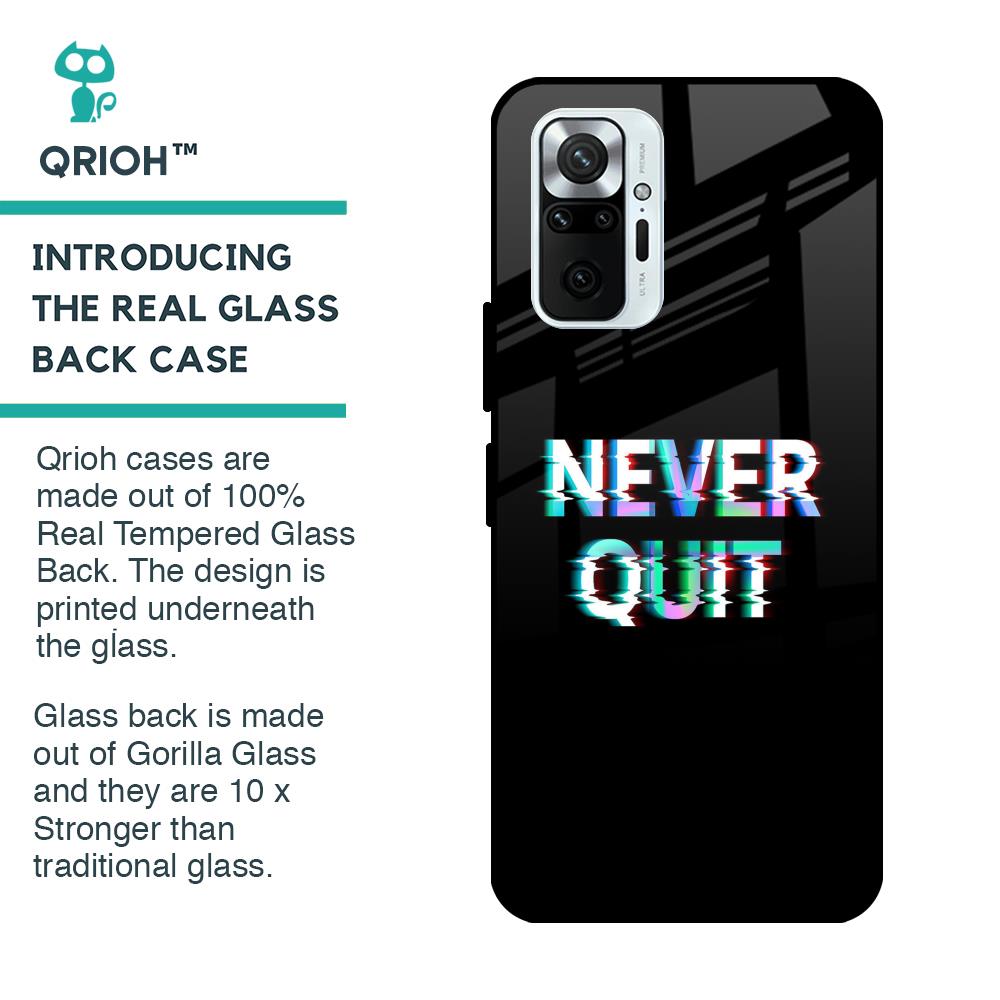 Never Quit Glass Case For Redmi Note 10 Pro Max
