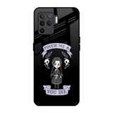 Touch Me & You Die Oppo F19 Pro Glass Back Cover Online