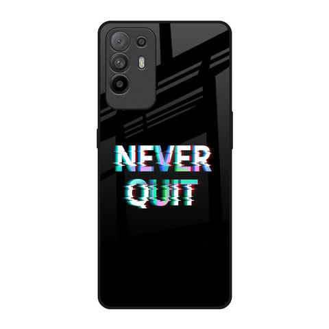 Never Quit Oppo F19 Pro Plus Glass Back Cover Online