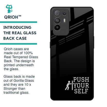 Push Your Self Glass Case for Oppo F19 Pro Plus