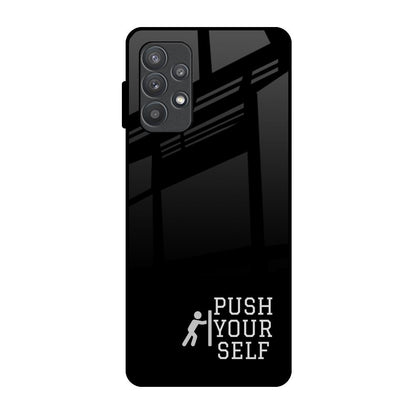 Push Your Self Samsung Galaxy A52 Glass Back Cover Online