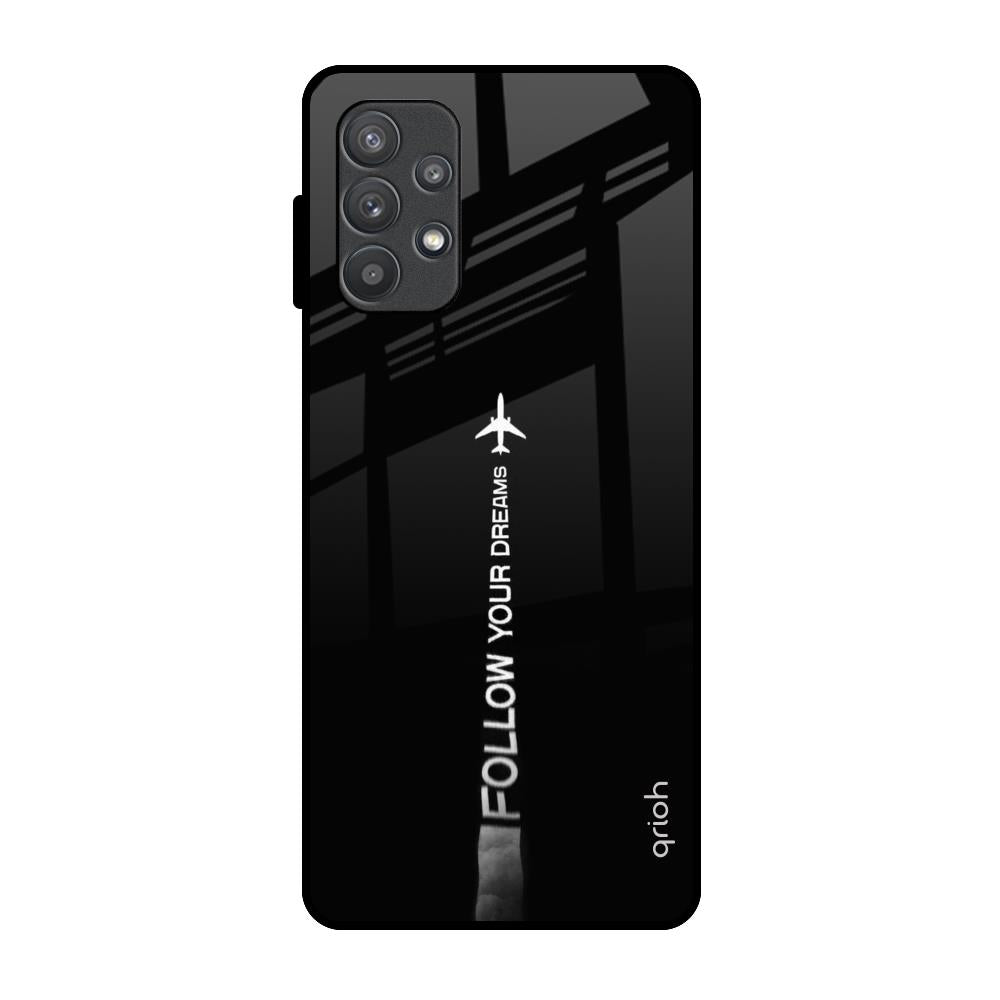 Follow Your Dreams Samsung Galaxy A72 Glass Back Cover Online