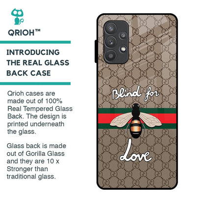 Blind For Love Glass Case for Samsung Galaxy A72