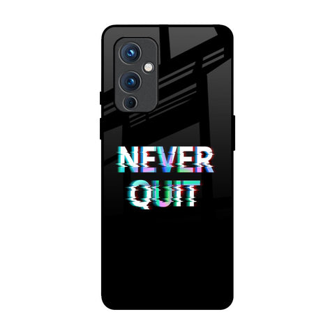 Never Quit OnePlus 9 Glass Back Cover Online