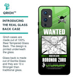 Zoro Wanted Glass Case for OnePlus 9