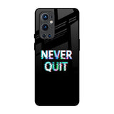 Never Quit OnePlus 9 Pro Glass Back Cover Online