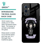 Touch Me & You Die Glass Case for OnePlus 9 Pro