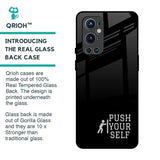 Push Your Self Glass Case for OnePlus 9 Pro