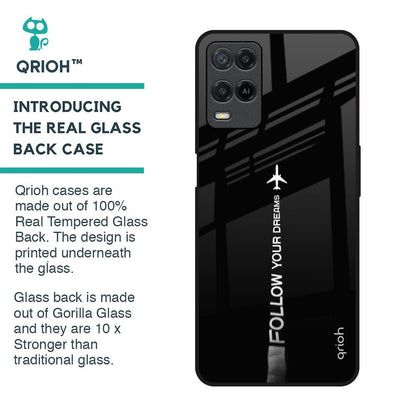 Follow Your Dreams Glass Case for Realme 8