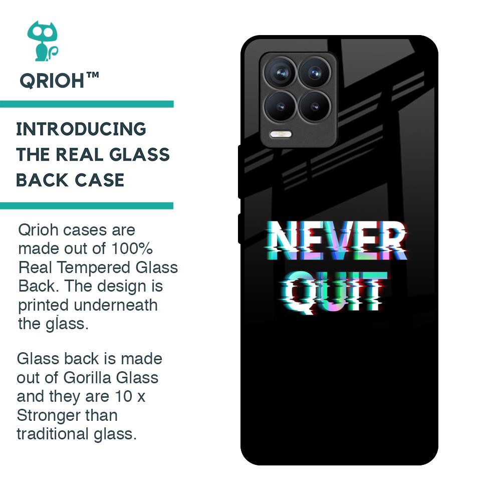 Never Quit Glass Case For Realme 8 Pro
