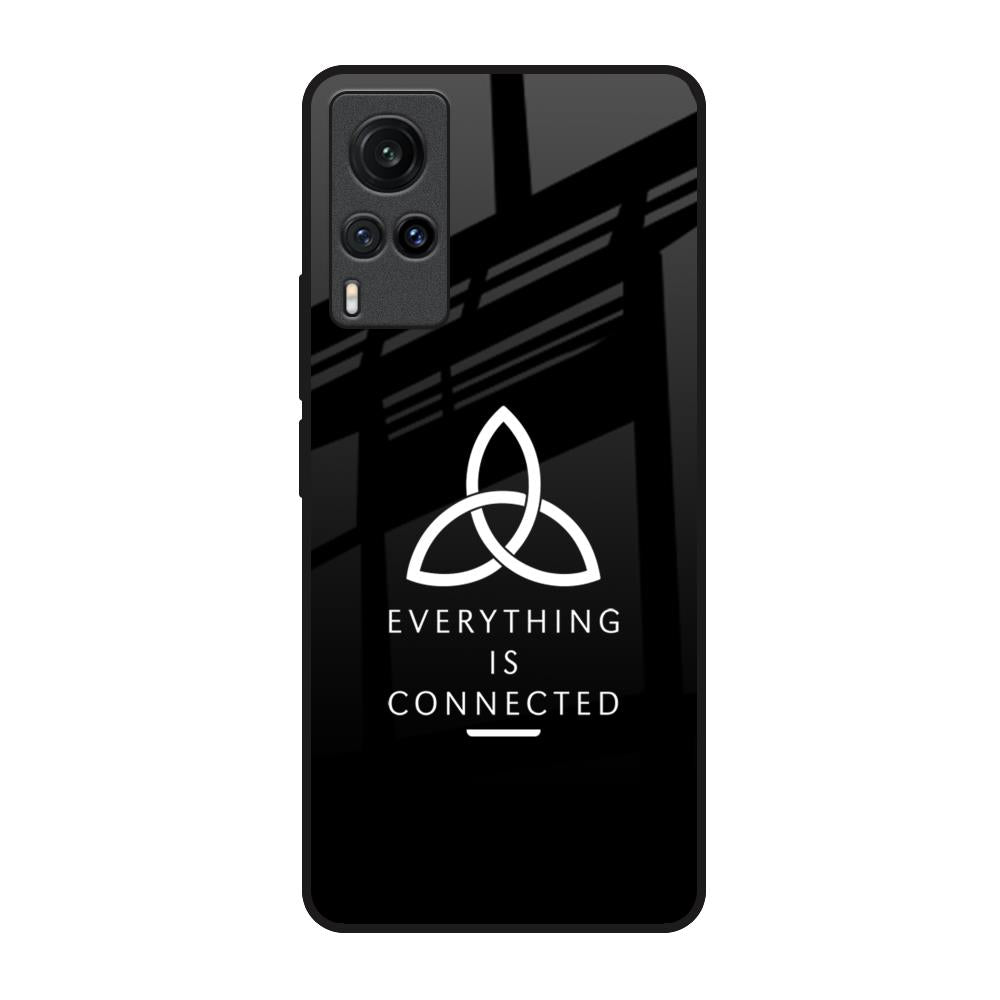 Everything Is Connected Vivo X60 Glass Back Cover Online