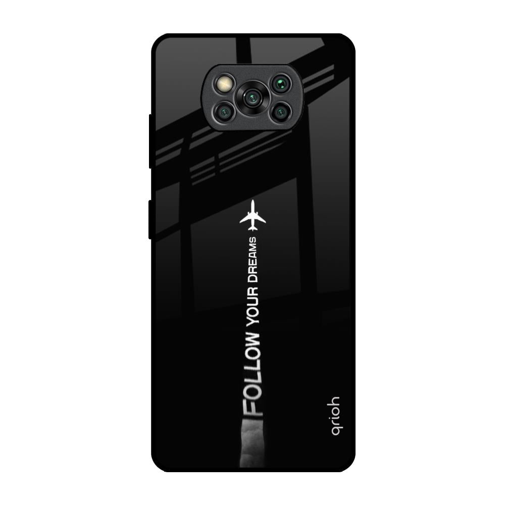 Follow Your Dreams Poco X3 Pro Glass Back Cover Online