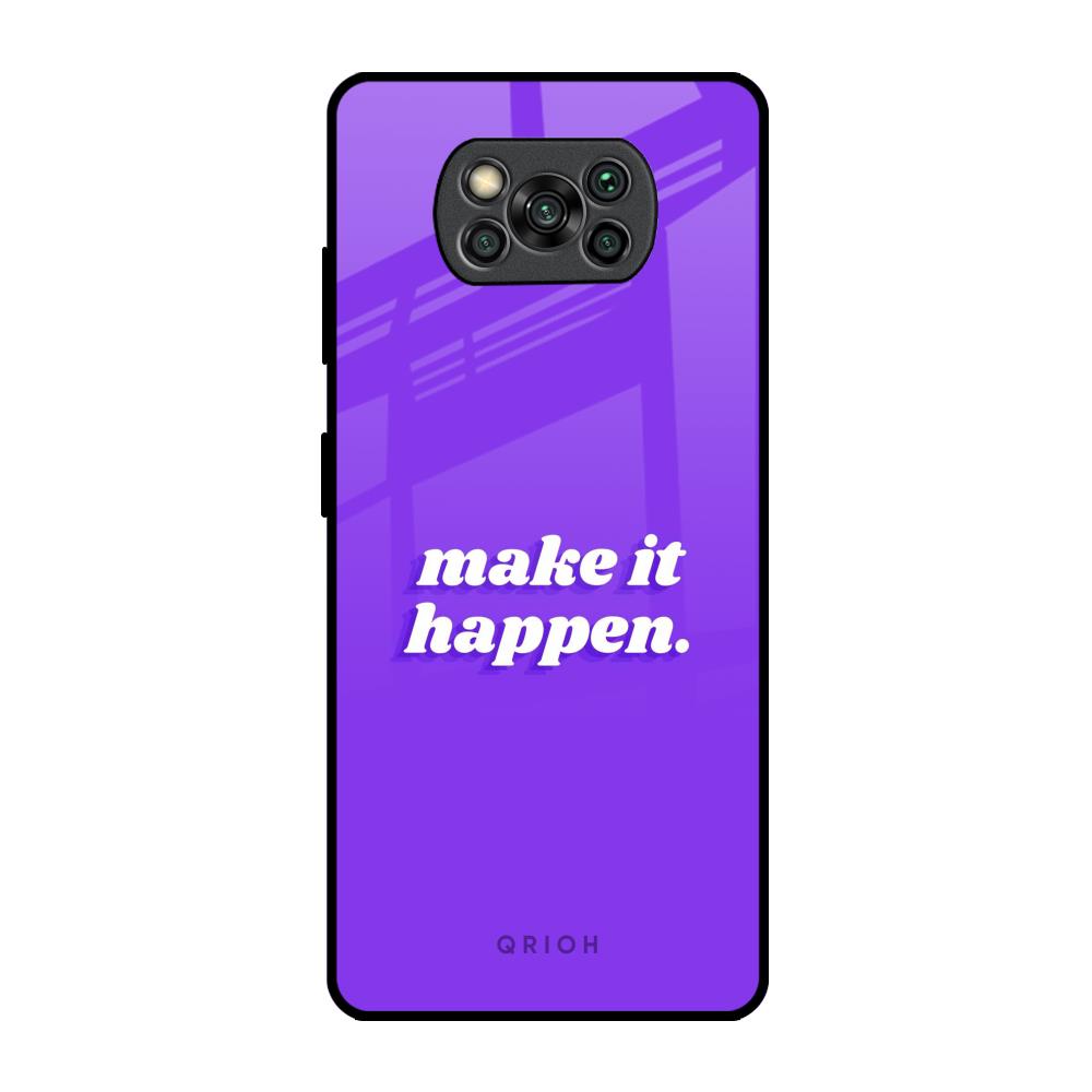 Make it Happen Poco X3 Pro Glass Back Cover Online