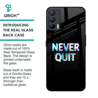Never Quit Glass Case For Realme X7