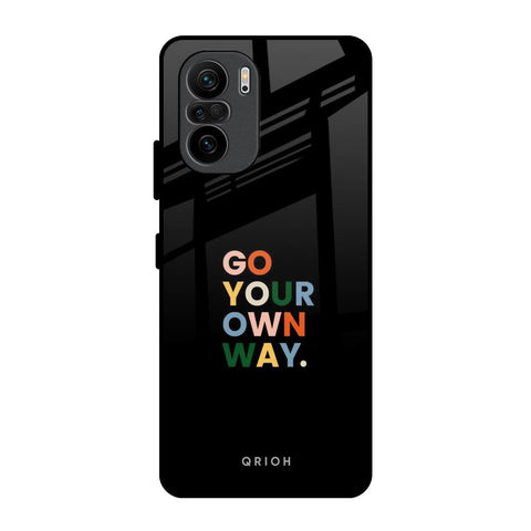 Go Your Own Way Mi 11X Pro Glass Back Cover Online