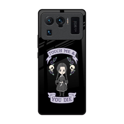 Touch Me & You Die Mi 11 Ultra Glass Back Cover Online
