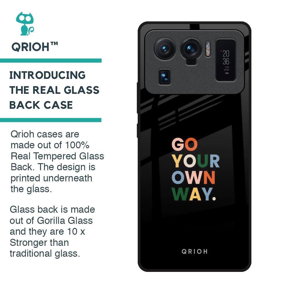 Go Your Own Way Glass Case for Mi 11 Ultra