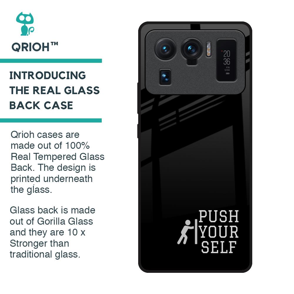 Push Your Self Glass Case for Mi 11 Ultra