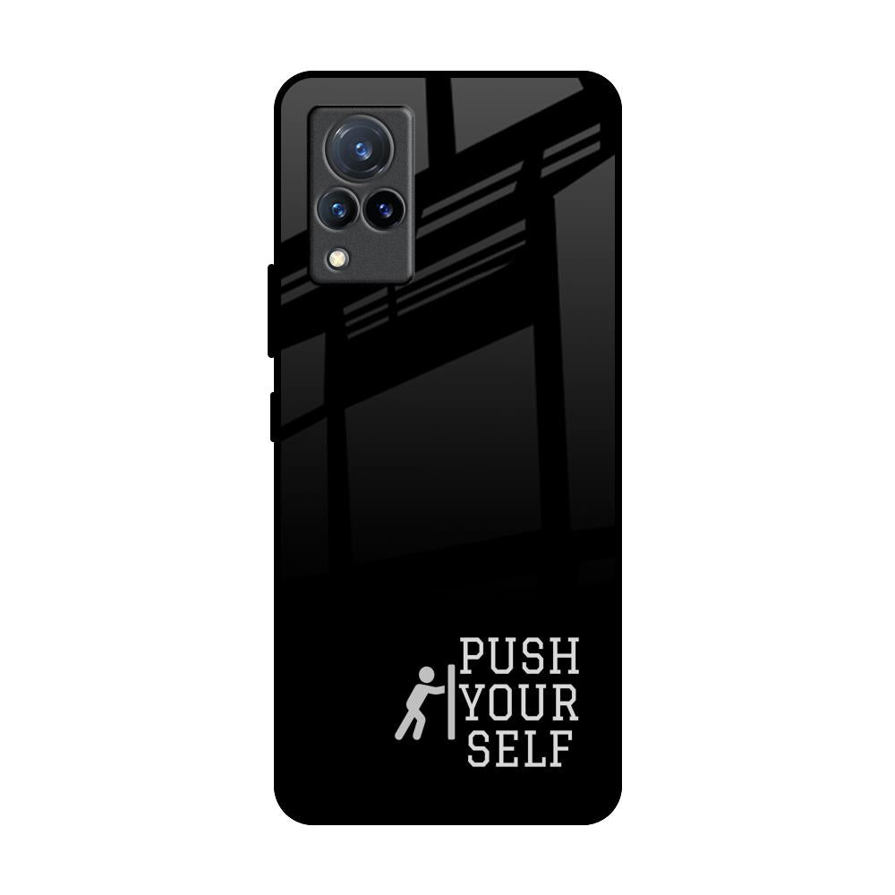Push Your Self Vivo V21 Glass Back Cover Online