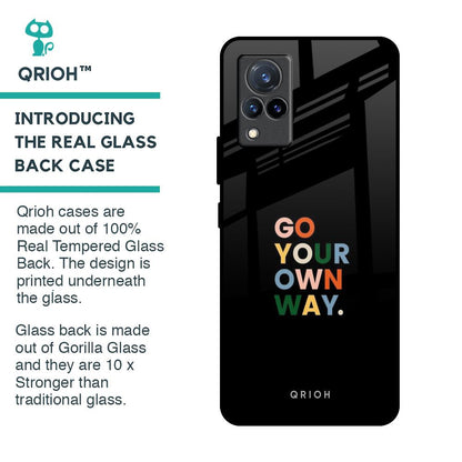 Go Your Own Way Glass Case for Vivo V21
