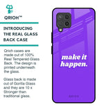 Make it Happen Glass Case for Samsung Galaxy M42