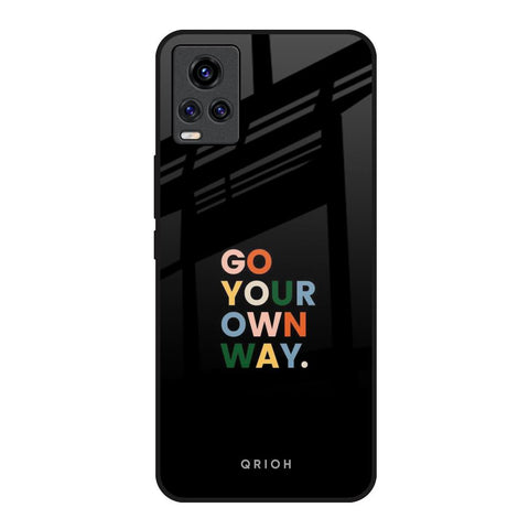 Go Your Own Way Vivo Y73 Glass Back Cover Online