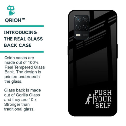 Push Your Self Glass Case for Realme 8 5G