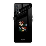 Go Your Own Way OnePlus Nord CE Glass Back Cover Online