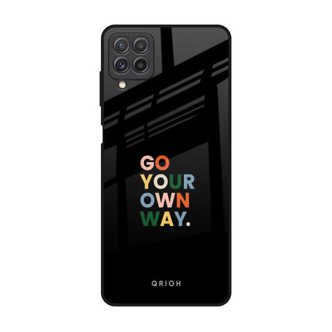 Go Your Own Way Samsung Galaxy A22 Glass Back Cover Online