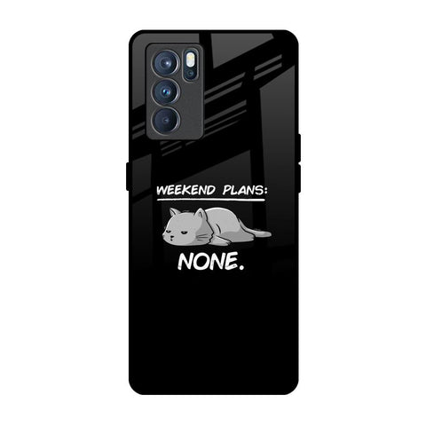 Weekend Plans Oppo Reno6 Glass Back Cover Online