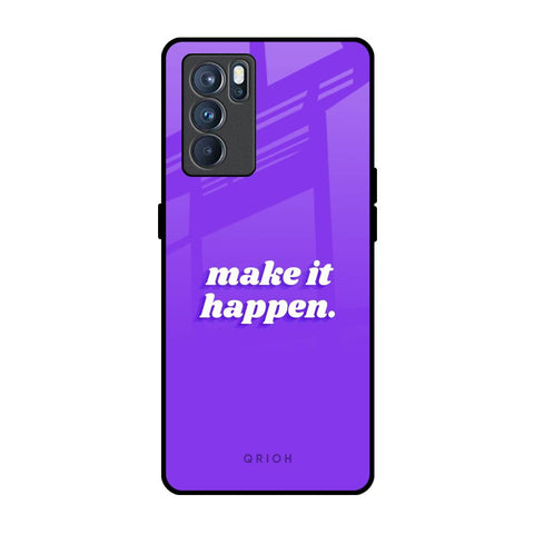 Make it Happen Oppo Reno6 Glass Back Cover Online