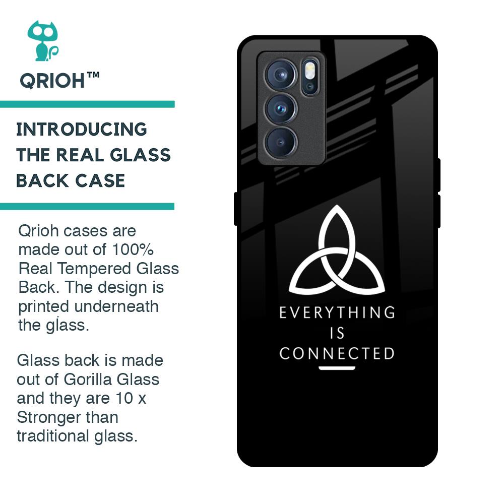 Everything Is Connected Glass Case for Oppo Reno6