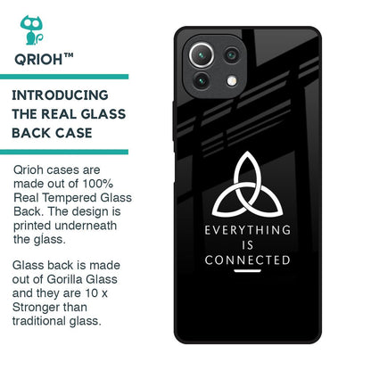 Everything Is Connected Glass Case for Mi 11 Lite