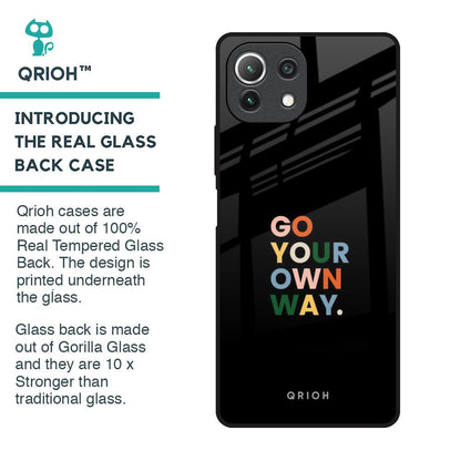 Go Your Own Way Glass Case for Mi 11 Lite