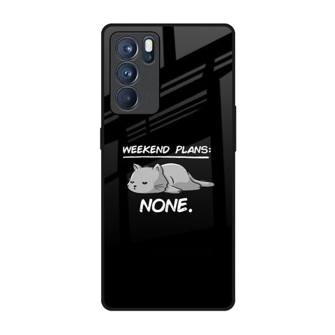 Weekend Plans Oppo Reno6 Pro Glass Back Cover Online