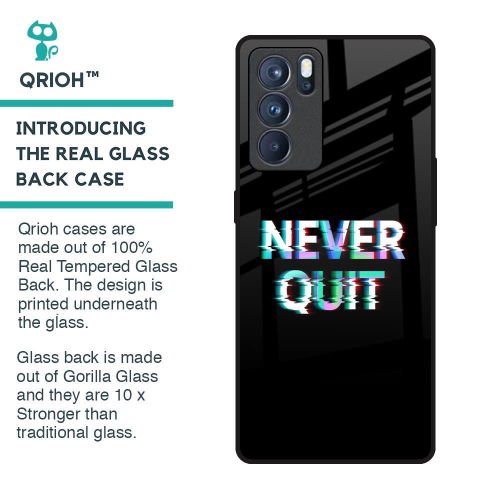 Never Quit Glass Case For Oppo Reno6 Pro